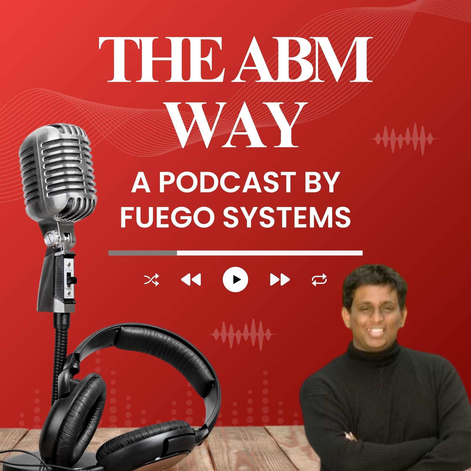 V1-FuegoSystems-Podcastcoverimage-300x3000px-MK-11Sep2023-01 - 27292